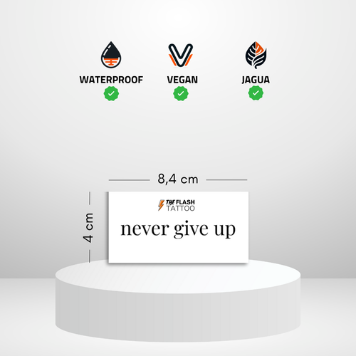 Tatouage citation never give up