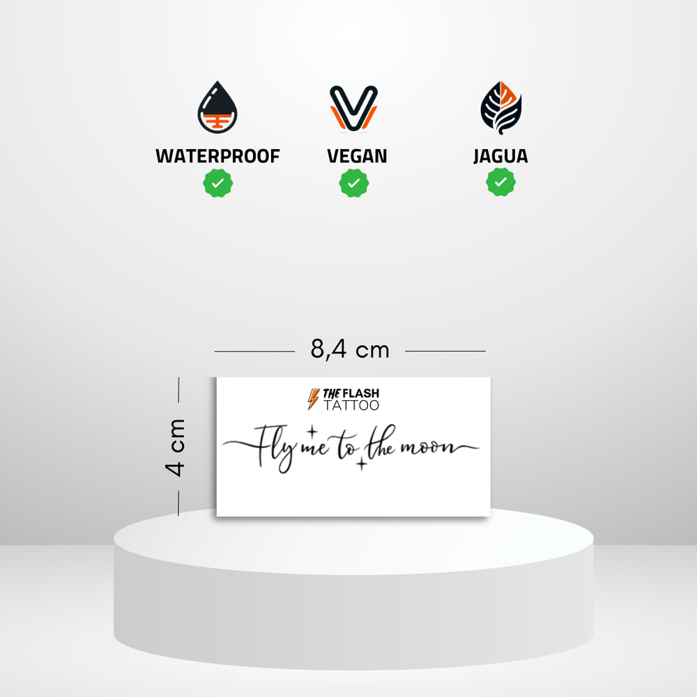 Tatouage ephemere citation fly me to the moon